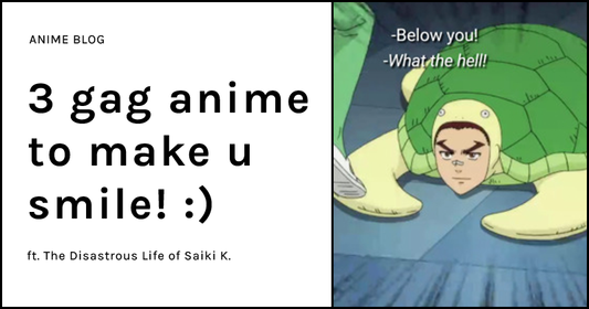 3 funny gag anime to make you smile :)